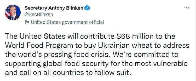 США внесут $68 млн во Всемирную продовольственную программу на закупку украинской пшеницы для разрешения продовольственного кризиса, - Госсекретарь США Энтони Блинкен