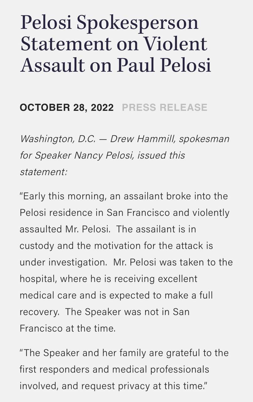 ❗️На дом спикера Палаты представителей Конгресса США Нэнси Пелоси произошло нападение, сообщили в ее офисе