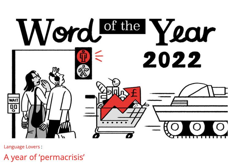 «Пермакризис» стало главным словом 2022 года по версии составителей словаря английского яызка Collins Dictionary