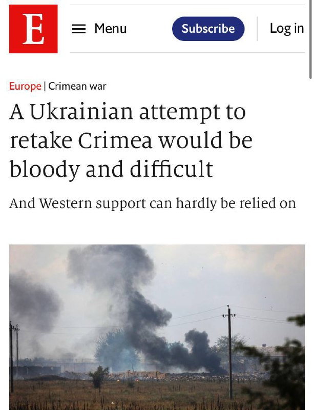 ⚡️ Возвращение Крыма будет трудным и кровопролитным, на западную поддержку в этом деле "вряд ли можно рассчитывать", — The Economist