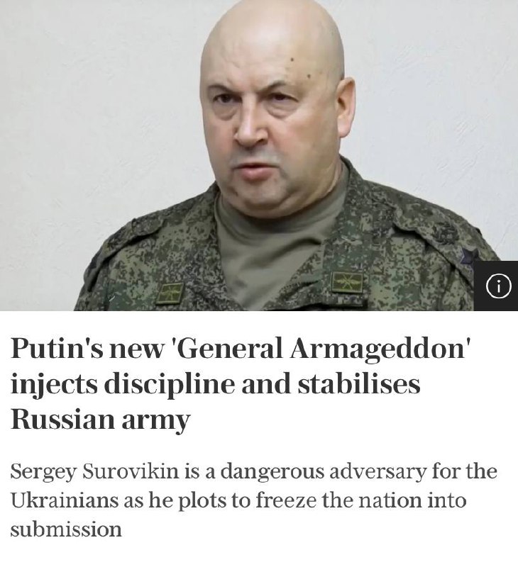 Новый российский командующий "спецоперацией" Суровикин стабилизировал линию фронта и дисциплинировал армию РФ