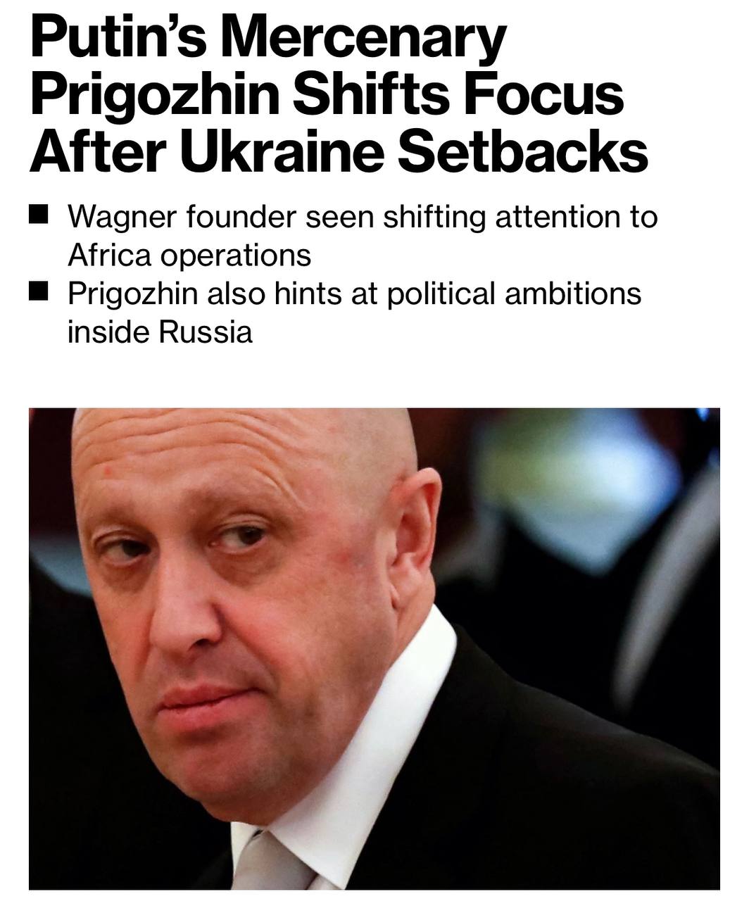 Пригожин готовится свернуть деятельность ЧВК "Вагнер" в Украине и перебросить свою "личную армию" в Африку - Bloomberg