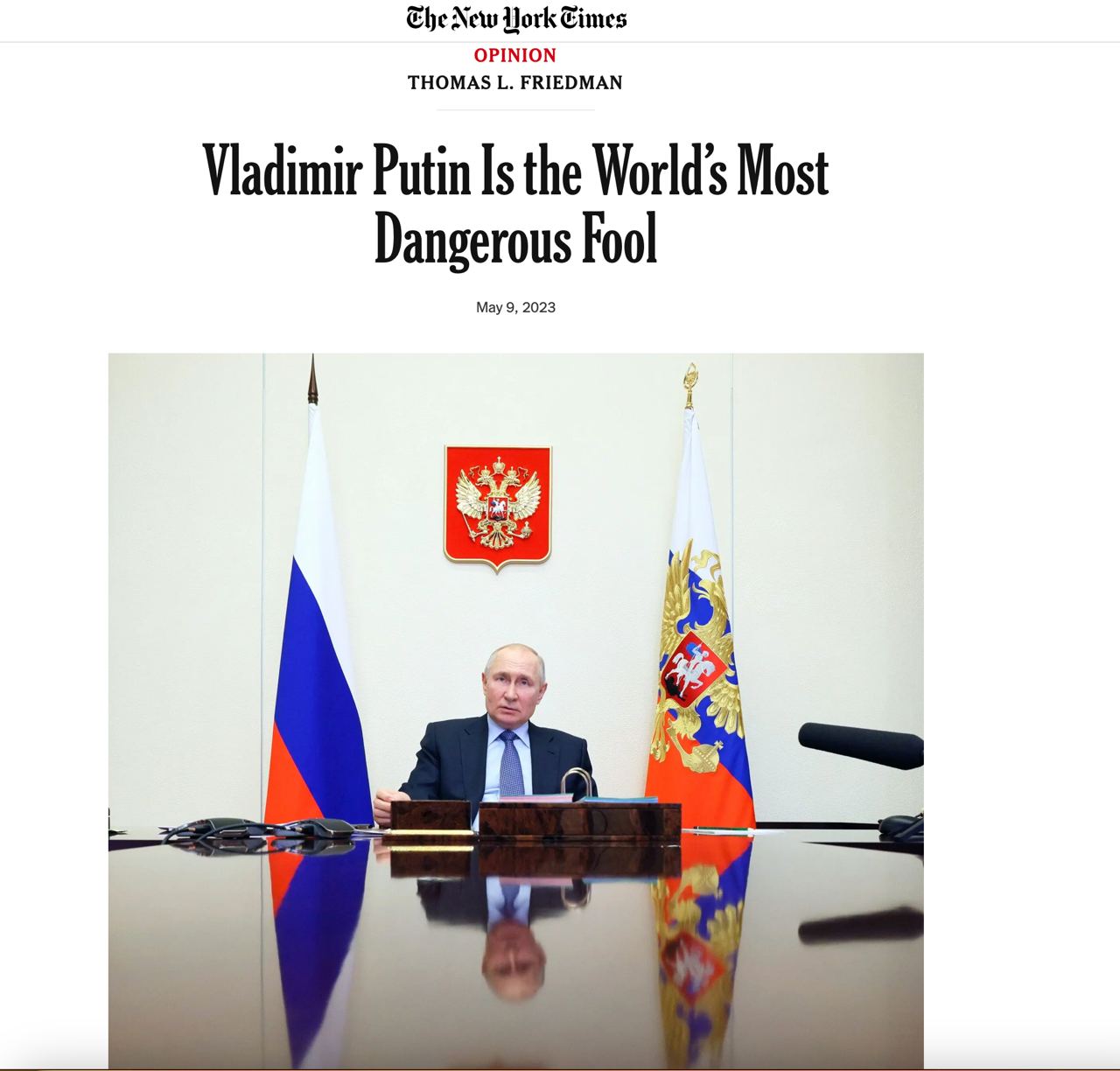 The New York Times выпустила колонку под авторством трёхкратного лауреата Пулитцеровской премии Томаса Фридмана