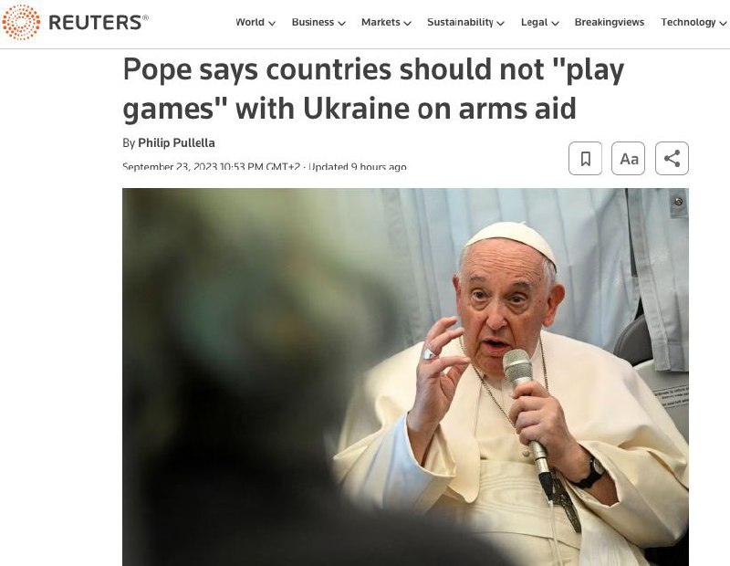 Война в Украине выгодна торговцам оружия, – Папа Римский Франциск